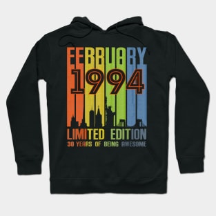 February 1994 30 Years Of Being Awesome Limited Edition Hoodie